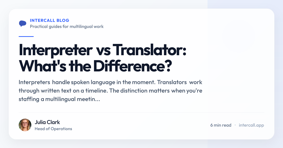 Interpreter vs Translator: What's the Difference? | Intercall