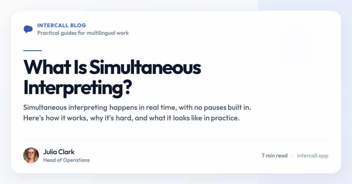 What Is Simultaneous Interpreting? | Intercall