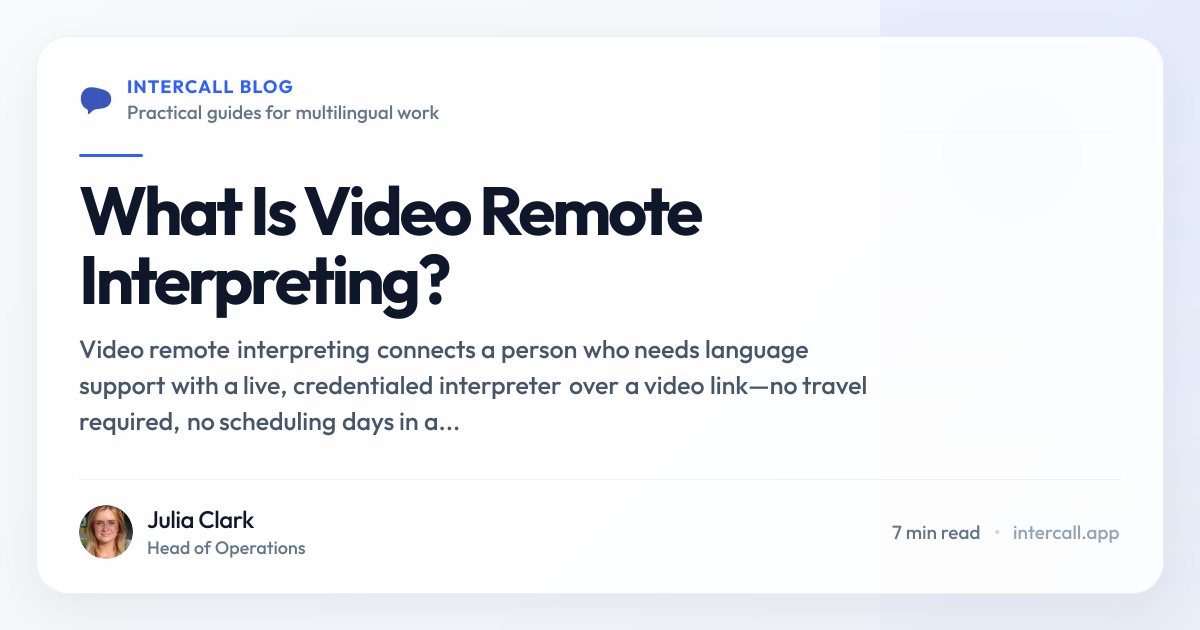What Is Video Remote Interpreting? | Intercall